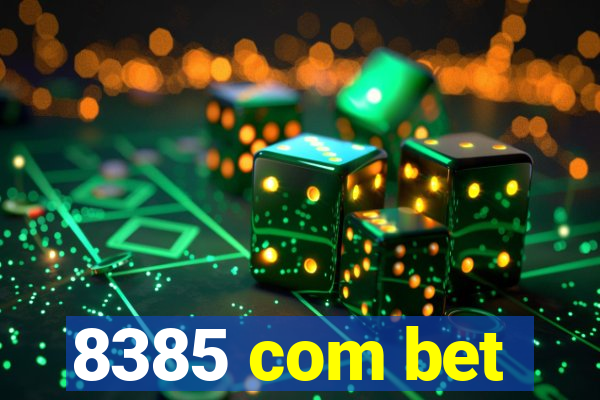 8385 com bet